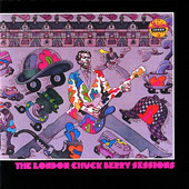 Chuck Berry | The London Chuck Berry Sessions